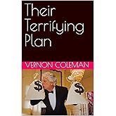 Their Terrifying Plan