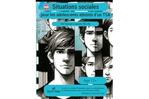 Situations sociales pour les adolescents atteints d’un trouble du spectre autistique