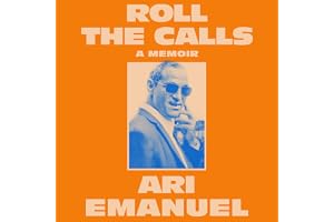 Roll the Calls: A Memoir