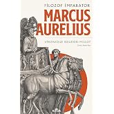 Marcus Aurelıus: Filozof İmparator