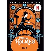 Il caso della lettera in codice. Enola Holmes (Vol. 6)