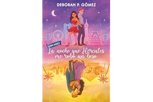 La noche que Hércules me robó un beso (Carpe Diem 2): | comedia romántica | novedades verano | lista de deseos | relación falsa