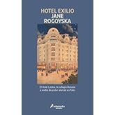 Hotel Exilio: El Hotel Lutetia, de refugio literario a centro de poder alem&aacute;n en Par&iacute;s