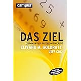 Das Ziel: Ein Roman über Prozessoptimierung