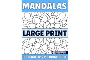 Large Print Bold And Easy Mandalas Coloring Book: Big and Simple Pattern Colouring Book for Adults, Beginners and Seniors Volume 2 | Unique Designs ... Facts about Coloring (Large Print Book)