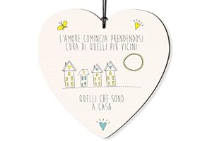 DOROTHY SPRING L'amore Comincia Prendendosi Cura Di Quelli Più Vicini: Quelli Che Sono A Casa targa in legno da appendere a forma di cuore, idea regalo per un amico speciale