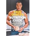 Paul Otote's Nutrition Guide: Plant-based Nutrient Sources For Optimal Health
