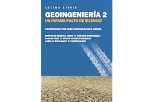 Geoingeniería 2: Un infame pacto de silencio (Ultima Libris)