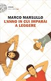 L'anno in cui imparai a leggere