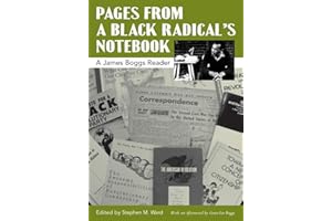 Pages from a Black Radical's Notebook: A James Boggs Reader (African American Life Series)