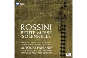 Rossini : Petite Messe Solennelle