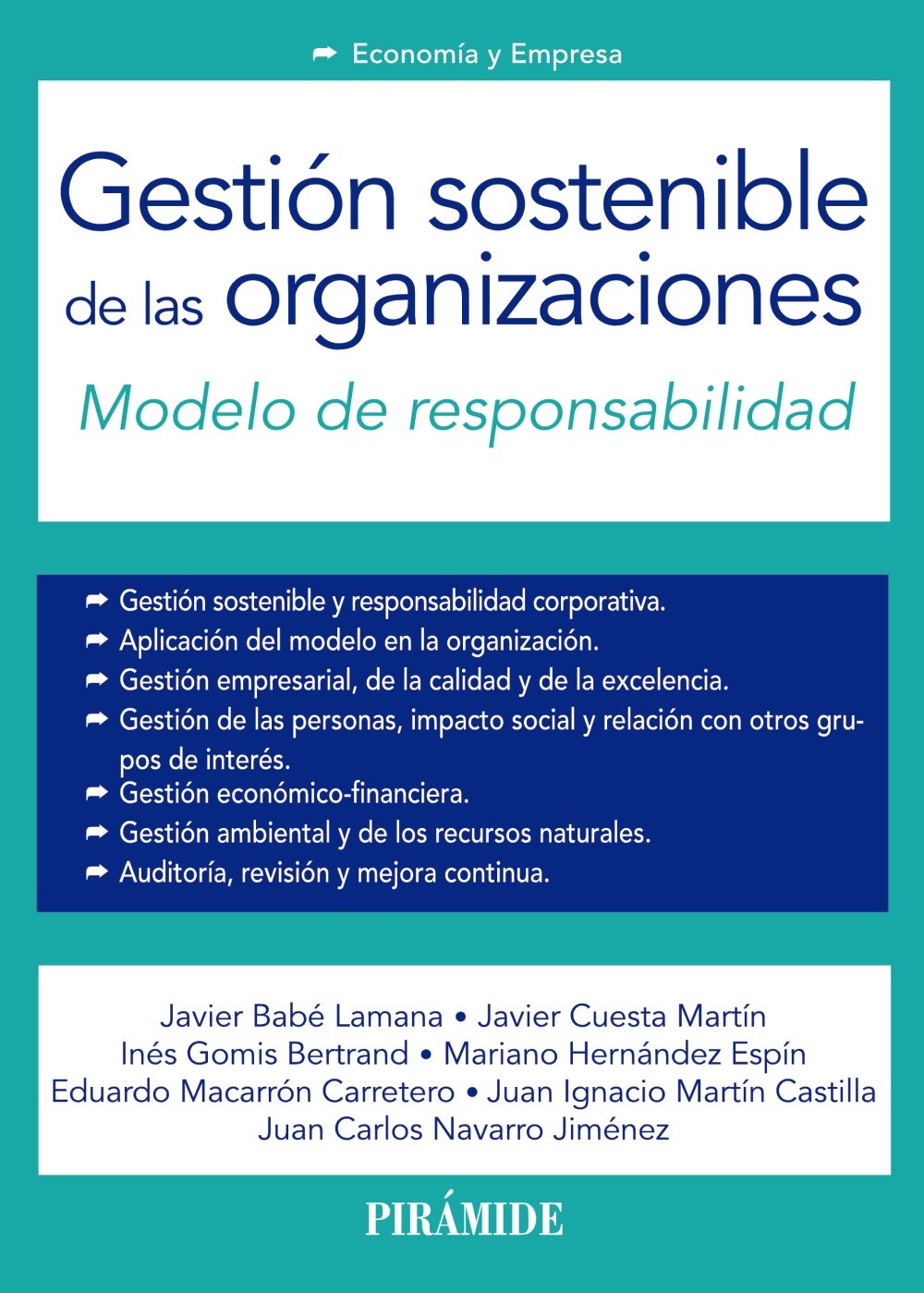 Gestión sostenible de las organizaciones: Modelo de responsabilidad