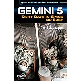 Gemini 5: Eight Days in Space or Bust (Springer Praxis Books)