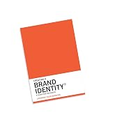 Creating a Brand Identity: A Guide for Designers: (Graphic Design Books, Logo Design, Marketing)