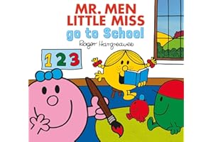 Mr. Men Little Miss go to School: The perfect book for the first day at nursery school (Mr. Men & Little Miss Everyday)