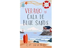 Verano en Cala de Blue Sands (Verano radiante nº 1)