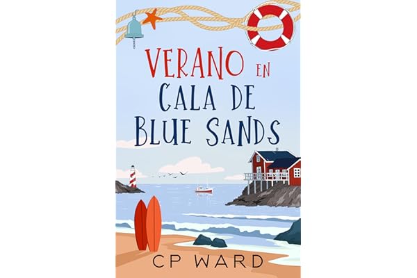 Verano en Cala de Blue Sands (Verano radiante nº 1)