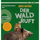 Der Wald ruft (Erdmännchen-Krimi, Band 6)