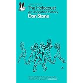 The Holocaust: An Unfinished History (Pelican Books)