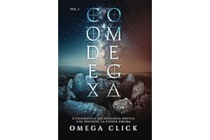 Codex Omega: L'enigmatica archeologia antica che riscrive la storia umana