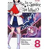So I'm a spider, so what? (Vol. 8)