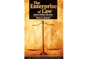 The Enterprise of Law: Justice Without the State