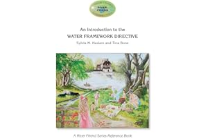 An Introduction to the WATER FRAMEWORK DIRECTIVE: A River Friend Series Reference Book: 6