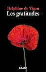 Les gratitudes (Litt&eacute;rature fran&ccedil;aise) (French Edition)