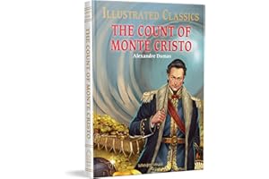 The Count of Monte Cristo: Illustrated Children Classics English Novel With Review Questions (Illustrated Classics)