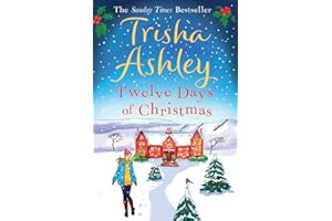 The Twelve Days of Christmas: A bestselling Christmas read to devour in one sitting!