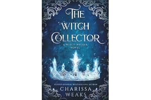 The Witch Collector: Witch Walker, Book One: 1