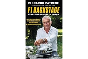 F1 Backstage. Storie di uomini in corsa
