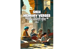 Sikh Memory Verses - Read, Write, Recite & Color || Bilingual || English & Punjabi || Vol. 2: Guru Granth Sahib Ji Verses, Hymns & Shabads with Coloring Pages (Sikhi For The Young Hearts, Band 12)