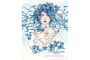 I Daydream - Grayscale Coloring Book: Beautiful Fantasy Portraits and Flowers