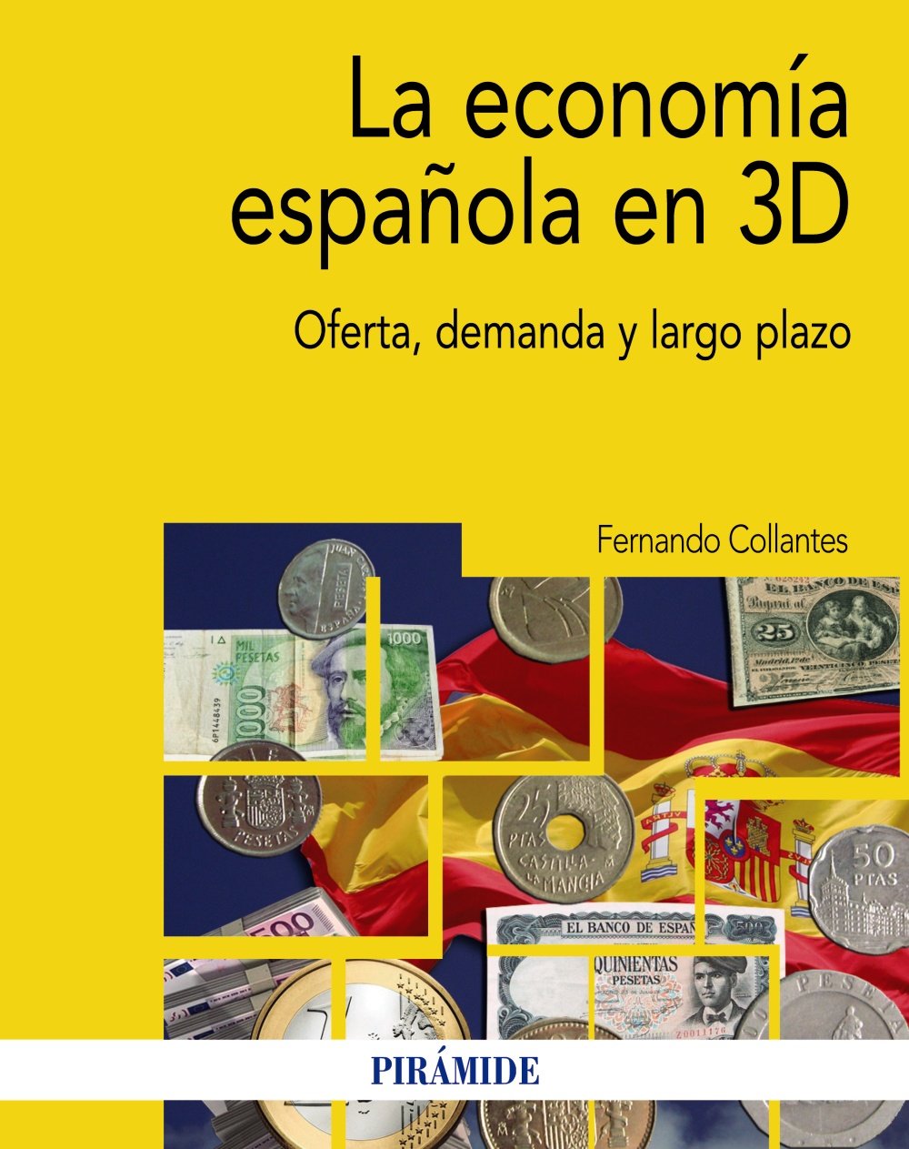 La economía española en 3D: Oferta, demanda y largo plazo