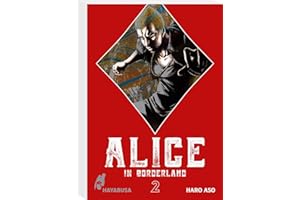 Alice in Borderland: Doppelband-Edition 2: Das Spiel um Leben und Tod beginnt – der Original-Manga zum Netflix-Hit als Doppelband-Edition!
