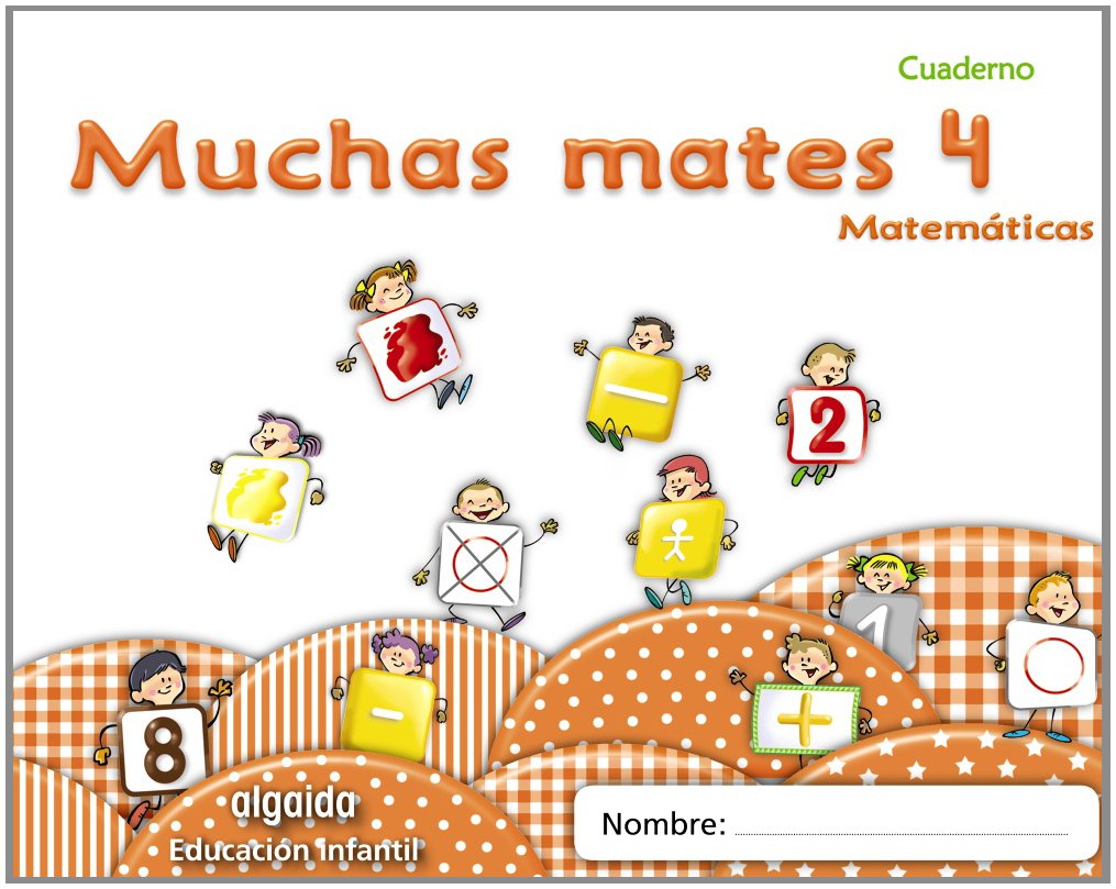 Muchas mates 4. Educación infantil