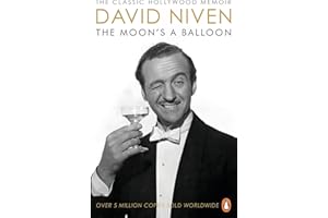 The Moon's a Balloon: The Guardian’s Number One Hollywood Autobiography