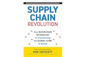 Supply Chain Revolution: How Blockchain Technology Is Transforming the Global Flow of Assets (Blockchain Research Institute Enterprise)