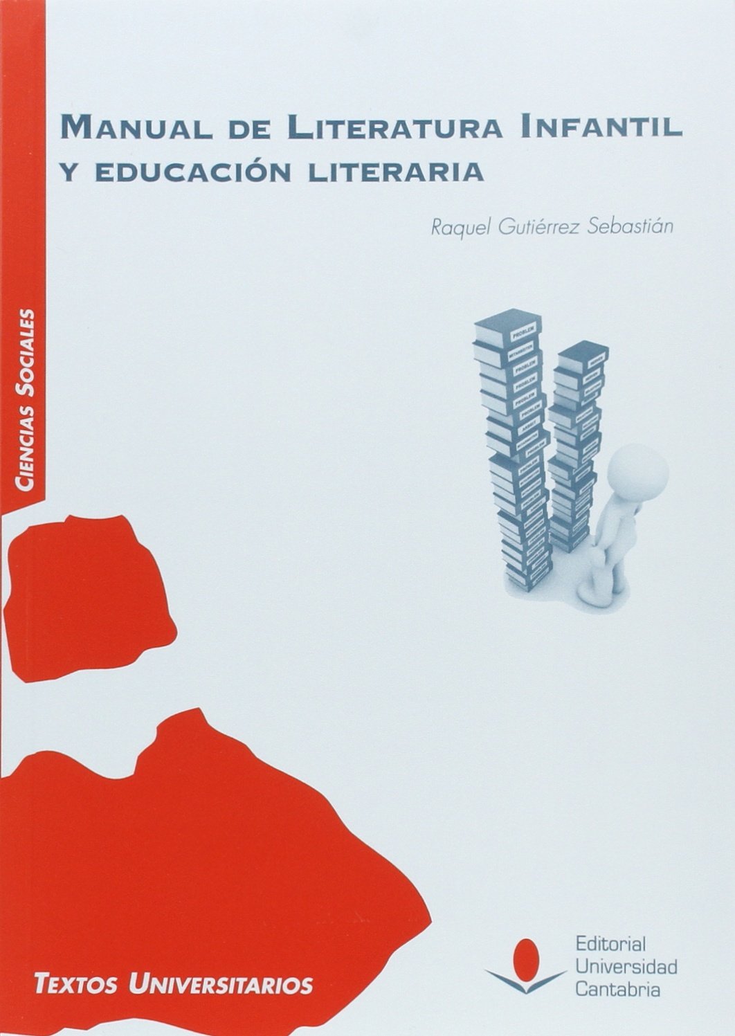 Manual de literatura infantil y educación literaria