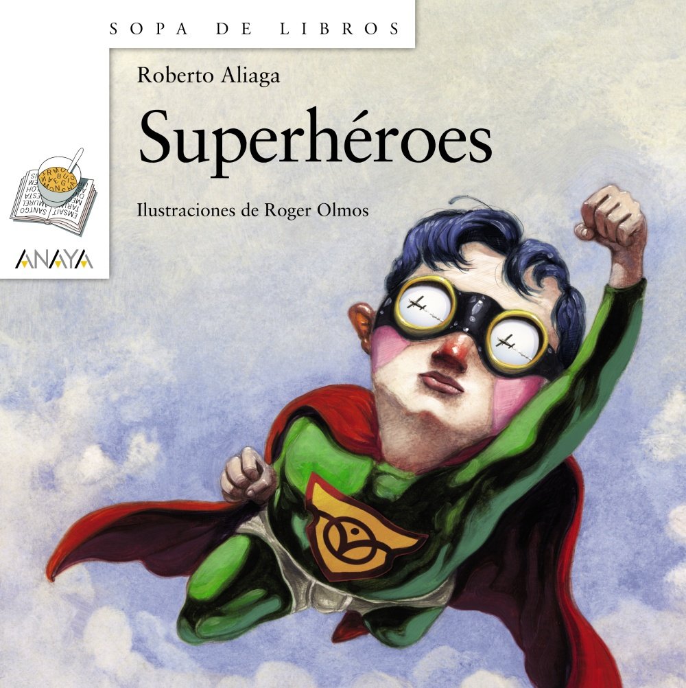 Superhéroes - Sopa de Libros)