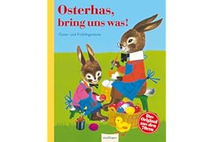 Osterhas, bring uns was!: Oster- und Frühlingsreime