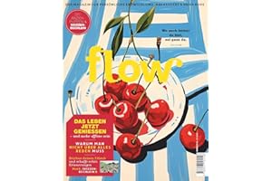 Flow Nummer 90 (4/2025): Das Magazin für persönliche Entwicklung, Kreativität & mehr Ruhe
