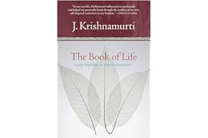 Book of Life, The: Daily Meditations with Krishnamurti