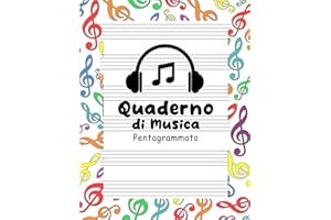 Quaderno di Musica Pentagrammato: 6 Pentagrammi per Pagina con righi larghi, Formato Grande A4 per Bambini