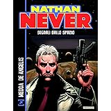 Nathan Never. Segnali dallo spazio