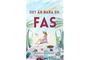 Det är bara en fas