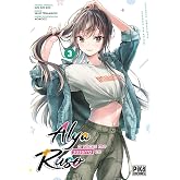 Alya a veces me susurra en ruso, 3 (Sh&ocirc;nen - Alya)