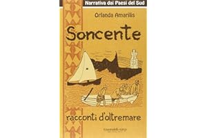 Soncente. Racconti d'oltremare