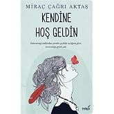 Kendine Hoş Geldin